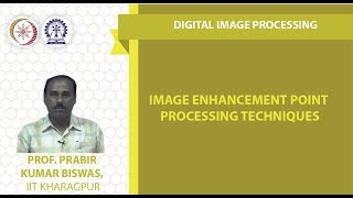 Image Enhancement Point Processing Techniques [upl. by Naicad564]