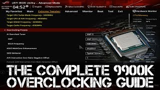 The Complete i9 9900K Overclocking Guide  Maximus XI Z390 and Others [upl. by Nerad]