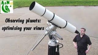 Observing planets optimising your views [upl. by Lana]