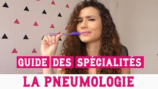 LA PNEUMOLOGIE  Guide des spécialités en vidéo  RÉSIDANAT [upl. by Laerdna]