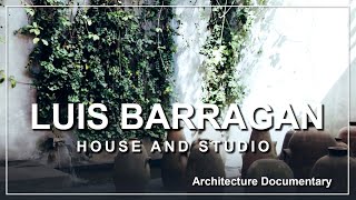 Luis Barragan House and Studio Architecture documentary [upl. by Brant]