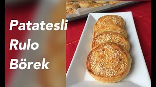 PATATESLİ RULO BÖREK [upl. by Marcelle]