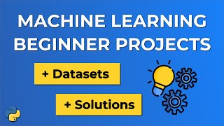 5 Machine Learning BEGINNER Projects  Datasets amp Solutions [upl. by Setsero652]