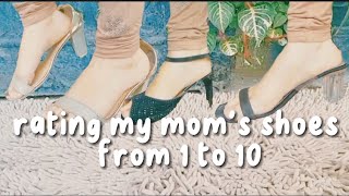 rating my moms shoes from 1to 10 [upl. by Floria929]