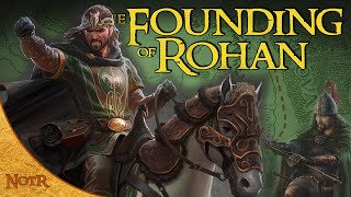 Eorl the Young Founder of Rohan  Tolkien Explained [upl. by Eniarda]