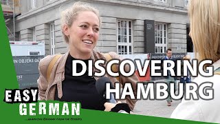 Discovering Hamburg  Easy German 304 [upl. by Anegal207]