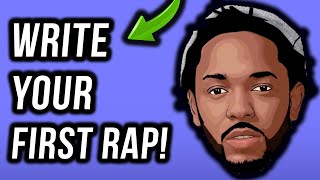 How To Write A Rap Your First Verse In Under 11 Minutes StepByStep [upl. by Primo]