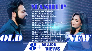 OLD VS NEW BOLLYWOOD MASHUP HINDI ROMANTIC MASHUP SONGS 2021INDIAN MASHUP 2021 [upl. by Schurman]