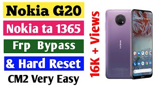 Nokia G20 G10 ta1365 Hard Reset frp Bypass CM2 100 g20 g10 [upl. by Ettennil]