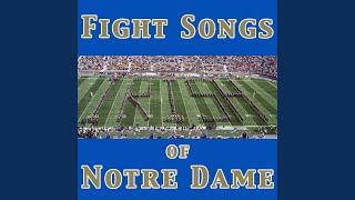 Notre Dame Victory March  Fight Song [upl. by Zasuwa]