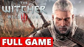 The Witcher 3 Wild Hunt FULL Walkthrough Gameplay  No Commentary PC Longplay [upl. by Horowitz]