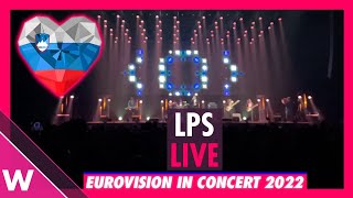 LPS quotDiskoquot Slovenia 2022 LIVE  Eurovision in Concert [upl. by Aicemed350]