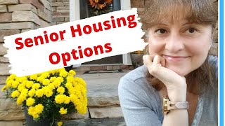 10 Housing Options For Older Adults  55 [upl. by Dnaletak928]