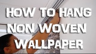 HOW TO HANG NONWOVEN WALLPAPER  Instruction  WALLCOVER [upl. by Alikam]