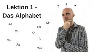 Deutschkurs A11 Lektion 1 Das Alphabet [upl. by Egor870]