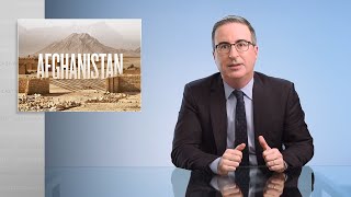 Afghanistan Last Week Tonight with John Oliver HBO [upl. by Elraet]