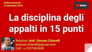 La disciplina degli appalti in 15 punti 15122019 [upl. by Philina]