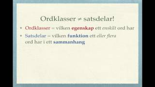 Grundläggande grammatik ordklasser och satsdelar – skillnaden [upl. by Anidualc518]