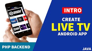 Building Live TV Streaming App with PHP Backend  Series Intro and App Demo [upl. by Vallonia191]