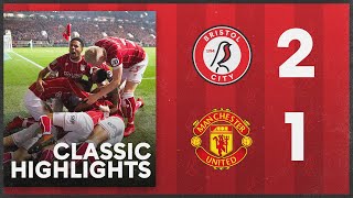 Bristol City 21 Manchester United  CLASSIC HIGHLIGHTS [upl. by Hunt]