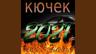 КЮЧЕК 9КА 2021 [upl. by Sochor]