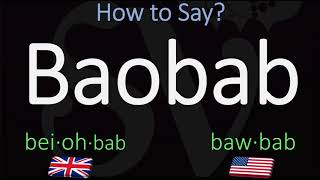 How to Pronounce Baobab CORRECTLY [upl. by Nevur612]