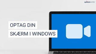 Optag din skærm i Windows 10 [upl. by Zysk692]