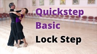 Quickstep Basic Figure  Lock Step  Ballroom Dance [upl. by Barbi]