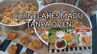 CORNFLAKES MADU TANPA BAKAR SIMPLE DAN MUDAH [upl. by Isdnyl76]