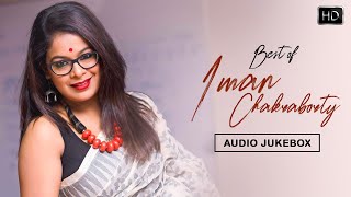 Iman Chakraborty Special  Audio Jukebox  Bangla Hit Songs  Amara Muzik Bengali [upl. by Namzed135]