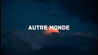 PNL  Autre Monde Lyrics [upl. by Lepp]