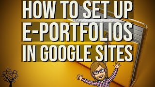 Create Digital Portfolios in Google Sites [upl. by Uwkuhceki]