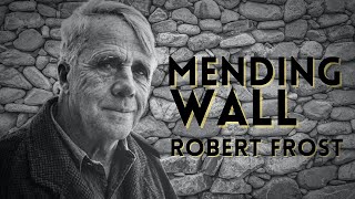 Robert Frost reads “Mending Wall”  Powerful Life Poetry  Remastered [upl. by Mccullough]