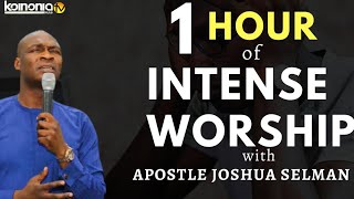 PLAY THIS EVERYDAY IN 2021 1 HOUR OF DEEP AND INTENSE WORSHIP with Apostle Joshua Selman [upl. by Enak]