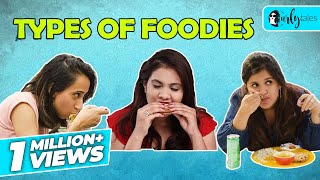 Types of Foodies  Curly Tales [upl. by Llahsram253]