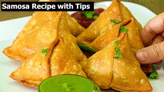 Samosa Recipe  Perfect Samosa with all Tips amp Tricks [upl. by Terryl]