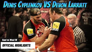 Devon Larratt vs Denis Cyplenkov HIGHLIGHTS [upl. by Julita768]