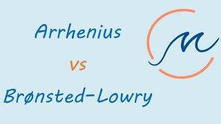 Arrhenius vs BronstedLowry definition of acids and bases [upl. by Bainter]