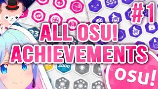 Osu HOW TO GET ALL THE ACHIEVEMENTSMEDALS 1 [upl. by Annamarie624]