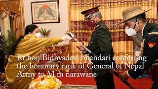 Rthonpresident conferring the honorary rank of Nepal Army to Indian Army General MM Naravane [upl. by Naillil]