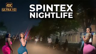 NIGHTLIFE IN SPINTEX MOST POPULAR HOOKUP AREA [upl. by Pernas]