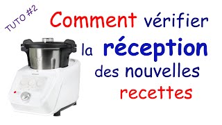 Tutoriel Monsieur Cuisine Connect  comment voir les nouvelles recettes [upl. by Eneiluj40]