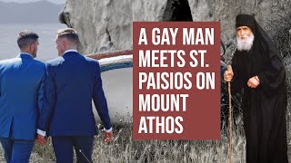 Saint Paisios and the homosexual man  Mount Athos  testimony of a direct witness [upl. by Grane]