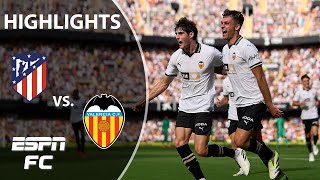 Valencia vs Atletico Madrid  LALIGA Highlights  ESPN FC [upl. by Aschim]