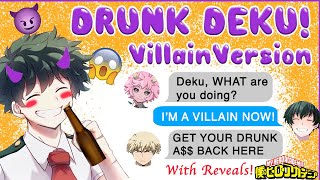 DRUNK DEKU Turns Into a VILLAIN 🍹😈 BNHA Texts  MHA Chat  BakuDeku [upl. by Majka]