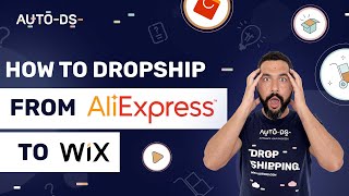 How To Dropship From AliExpress To Wix  A Beginners Guide 🚚 [upl. by Henka624]