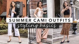 Styling Basics How to Style a Camisole  by Erin Elizabeth [upl. by Ashil416]