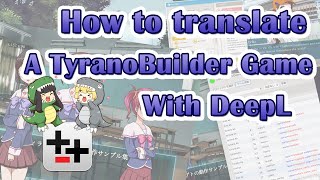 How To Translate TyranoBuilder game with DeepL [upl. by Otis]