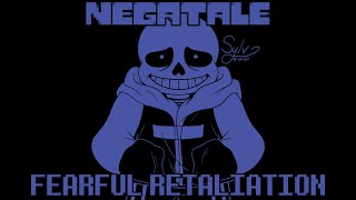 NEGATALE Sans  Fearful Retaliation [upl. by Kimberley]