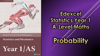 Edexcel A Level Maths Statistics 1  Probability [upl. by Ahpla]